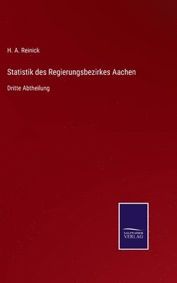 bokomslag Statistik des Regierungsbezirkes Aachen