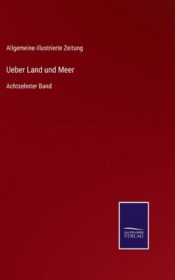 bokomslag Ueber Land und Meer