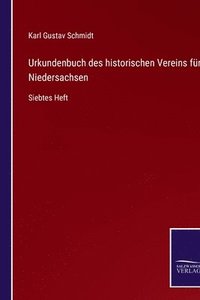 bokomslag Urkundenbuch des historischen Vereins fr Niedersachsen