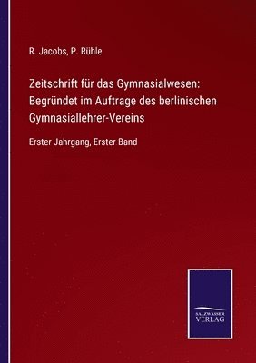 bokomslag Zeitschrift fur das Gymnasialwesen