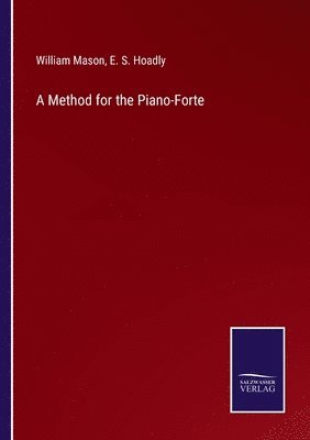 bokomslag Method for the Piano-Forte