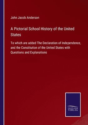 bokomslag Pictorial School History of the United States