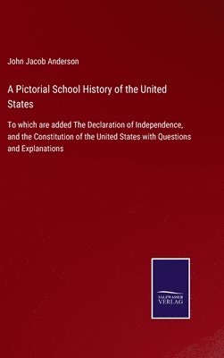 bokomslag Pictorial School History of the United States