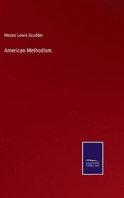 bokomslag American Methodism