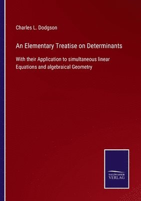 bokomslag Elementary Treatise on Determinants