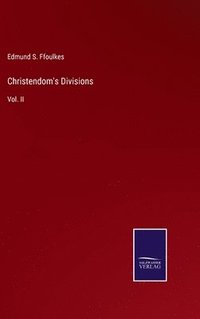bokomslag Christendom's Divisions