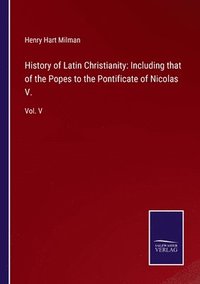 bokomslag History of Latin Christianity