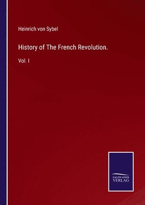 History of The French Revolution.