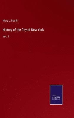 bokomslag History of the City of New York