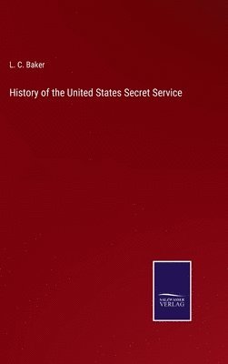 History of the United States Secret Service 1