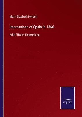 bokomslag Impressions of Spain in 1866