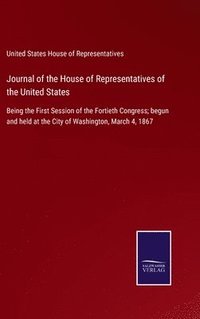 bokomslag Journal of the House of Representatives of the United States