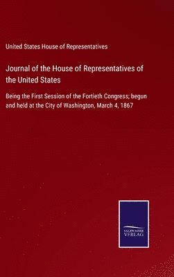 bokomslag Journal of the House of Representatives of the United States