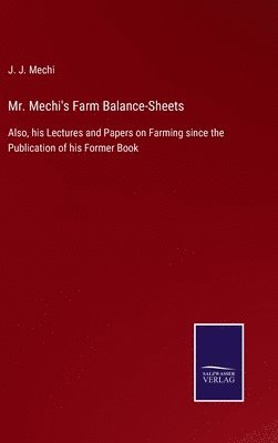 Mr. Mechi's Farm Balance-Sheets