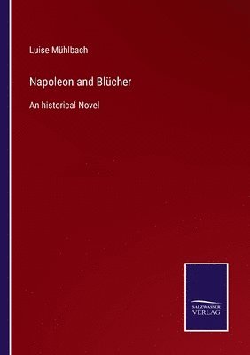 Napoleon and Blcher 1