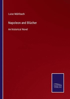 Napoleon and Blücher
