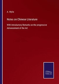 bokomslag Notes on Chinese Literature