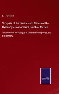 bokomslag Synopsis of the Families and Genera of the Hymenoptera of America, North of Mexico