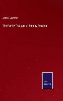 The Family Treasury of Sunday Reading 1