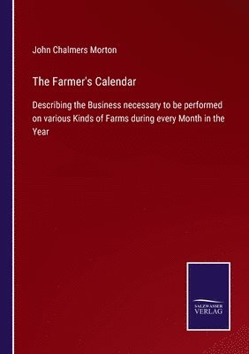 The Farmer's Calendar 1