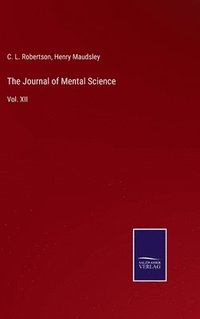 bokomslag The Journal of Mental Science