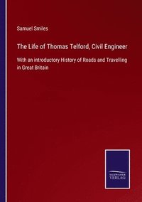 bokomslag Life of Thomas Telford, Civil Engineer