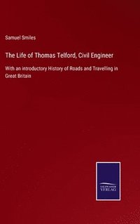 bokomslag Life of Thomas Telford, Civil Engineer