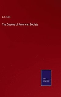 bokomslag Queens of American Society