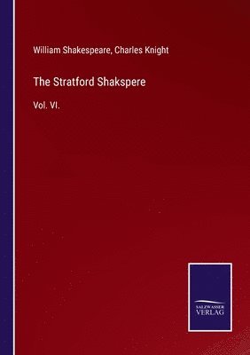 The Stratford Shakspere 1