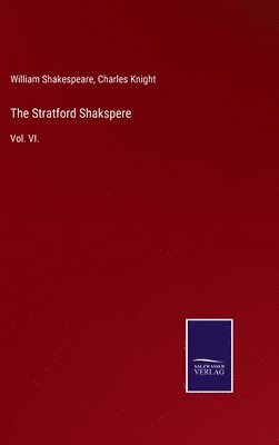 The Stratford Shakspere 1