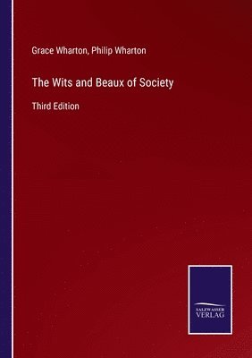 Wits and Beaux of Society