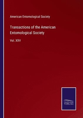 American Entomological Society - Transactions of the American Entomological Society, Häftad