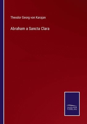 Abraham a Sancta Clara 1