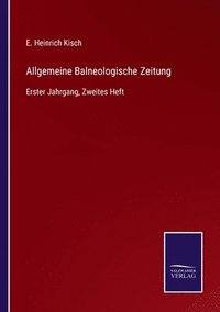 bokomslag Allgemeine Balneologische Zeitung