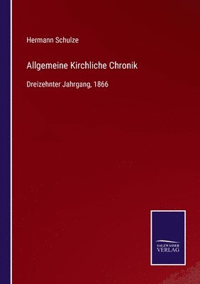 Allgemeine Kirchliche Chronik