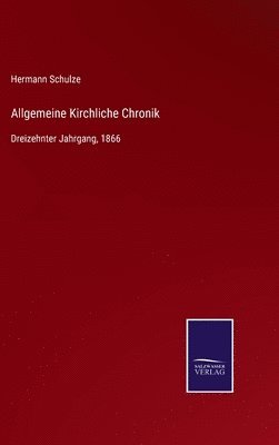Allgemeine Kirchliche Chronik