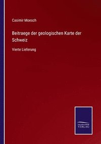 bokomslag Beitraege der geologischen Karte der Schweiz