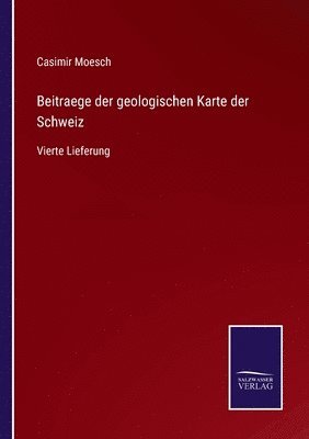 bokomslag Beitraege der geologischen Karte der Schweiz