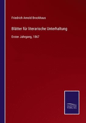 bokomslag Blatter fur literarische Unterhaltung