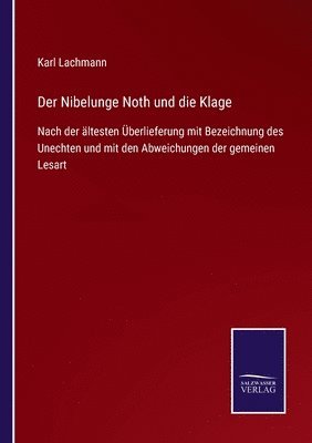 Der Nibelunge Noth und die Klage 1