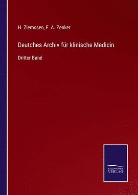 Deutches Archiv fur klinische Medicin 1