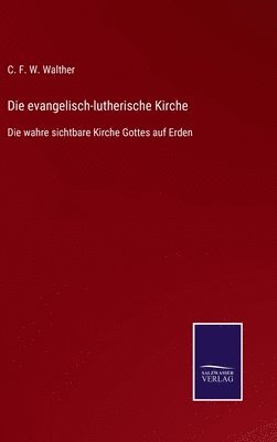 bokomslag Die evangelisch-lutherische Kirche