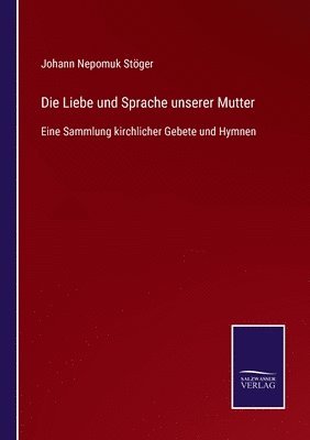 Die Liebe und Sprache unserer Mutter 1