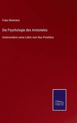bokomslag Die Psychologie des Aristoteles