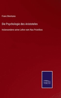 Die Psychologie des Aristoteles 1