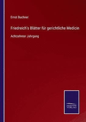 bokomslag Friedreich's Blätter für gerichtliche Medicin