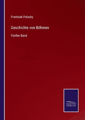 bokomslag Geschichte von Boehmen