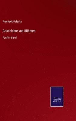 Geschichte von Böhmen