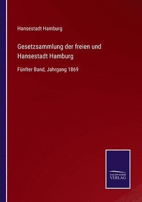 Gesetzsammlung der freien und Hansestadt Hamburg 1