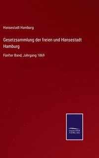 bokomslag Gesetzsammlung der freien und Hansestadt Hamburg